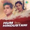 Hum Hindustani - Mukesh lyrics