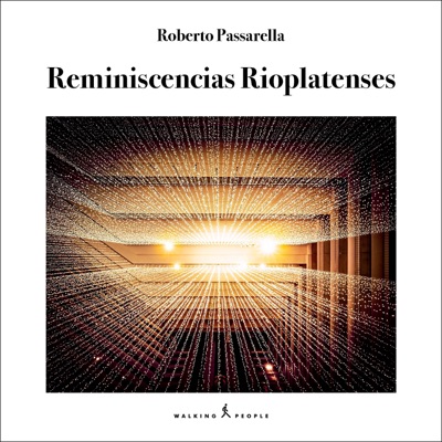 Reminiscencias Rioplatenses