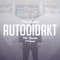 AUTODIDAKT (feat. Shazaam) - Daniel Gyllander lyrics