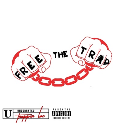Free the Trap - EP
