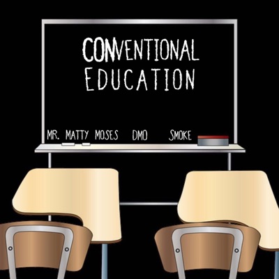 Conventional Education (feat. DMO & Smoke) - Single