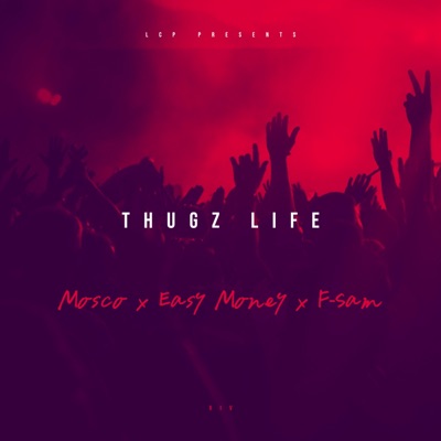 Thugz Life - Single