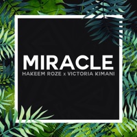 Miracle - Single - Hakeem Roze & Victoria Kimani