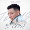 Mi Jesús - Single