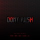 Don t Rush feat Vin Boy Edwin Essen CJ Satish CJL Single
