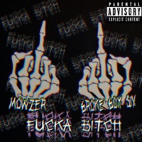 Fucka Bitch (feat. 6roke 6oy Six) - Single - Mowzer