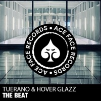 The Beat - Single - Tuerano & Hover Glazz