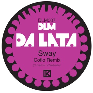 Sway (Coflo Remix) - Single