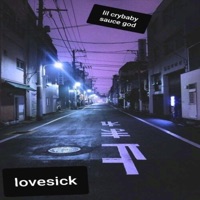 Lovesick - Lil Crybaby Sauce God