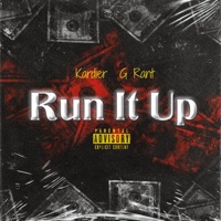 R U N It Up (feat. G-Rant) - Single - Kardier