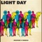Light Day - Goldyard™ & Trinidad James lyrics