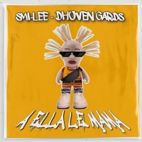 A ella le mamá (feat. Dhoven Gards) - Single - Smi-Lee