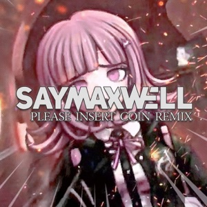 Please Insert Coin (feat. MiatriSs) [Remix] - Single
