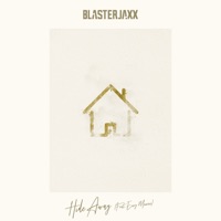 Blasterjaxx - Hide Away (feat. Envy Monroe)