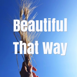Beautiful That Way (feat. Paolo Codognola) - Single