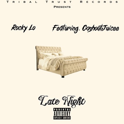 Late Night (feat. CashoutJuicee) - Single