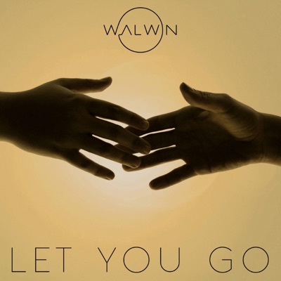 Let You Go - Single