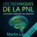Martin Levitz - Les techniques de la PNL: Comment atteindre ses objectifs