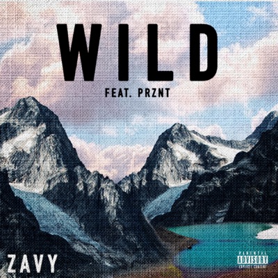 Wild (feat. Prznt) - Single