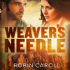 Weaver's Needle - Robin Caroll