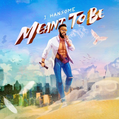 Meant to Be - Single