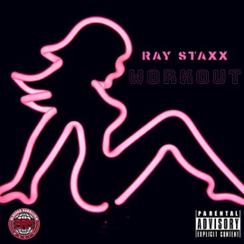 Workout Ray Staxx