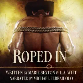 Roped In (Unabridged)