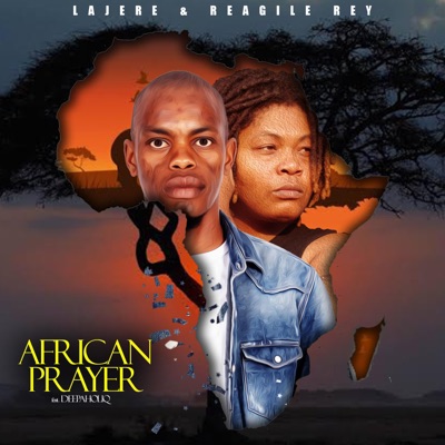African Prayer (feat. Deepaholiq) - Single