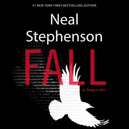Fall; or, Dodge in Hell: A Novel (Unabridged) cover