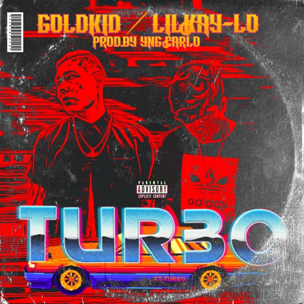 Turbo (feat. LilKay-Lo & Yung Carlo)