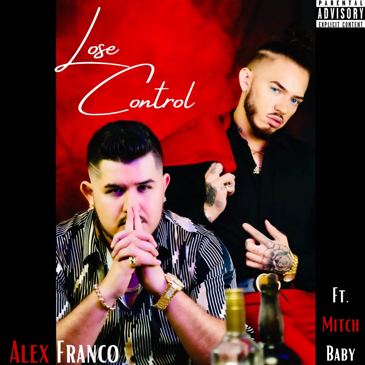 Lose Control (feat. Mitch Baby) - Single