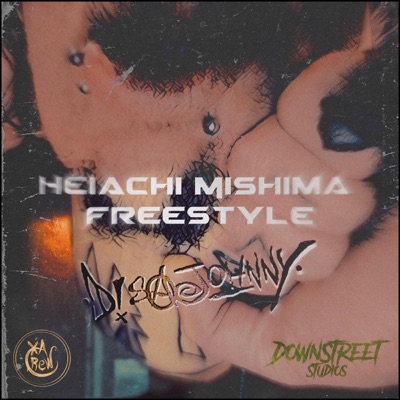 Heiachi Mishima Freestyle - Single