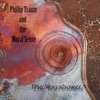 Phillip Traum and the Moral Sense - Red River Women