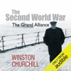 The Second World War: The Grand Alliance (Unabridged) - Winston Churchill