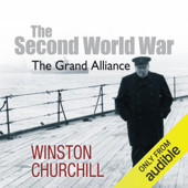 The Second World War: The Grand Alliance (Unabridged) - Winston Churchill