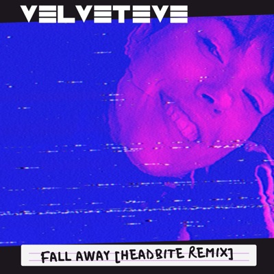 Fall Away (Headbite Remix) - Single