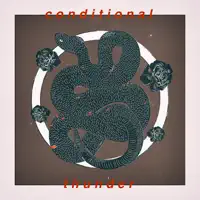 Bring out the Thunder — Conditional