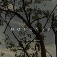 Not Easy - Single - Talha Khan & Kh44ki