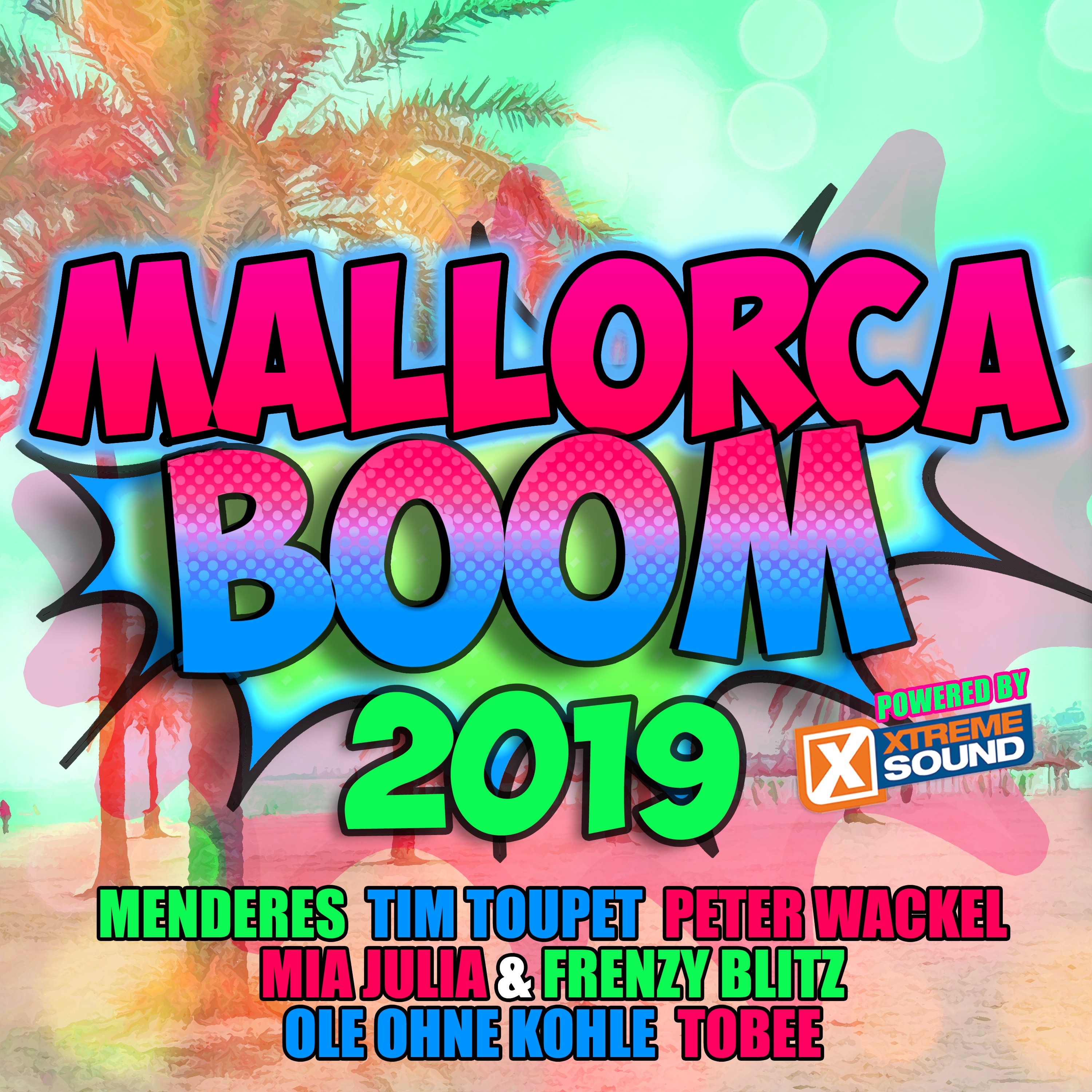 Mallorca Boom 2019 powered by Xtreme Sound