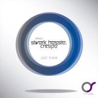 Just Think - Single - Siwark, Hassio & Crespo