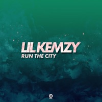 Run the City - Single - Lil Kemzy