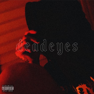 deadeyes (feat. LilSaku) - Single