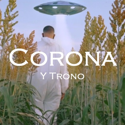 Corona y Trono - Single