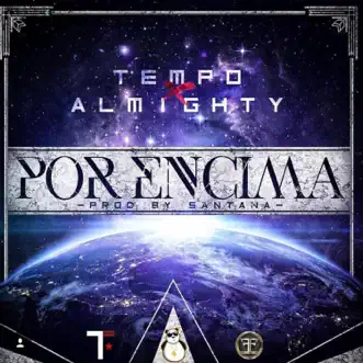 Por Encima (feat. Almighty) by Tempo song reviws