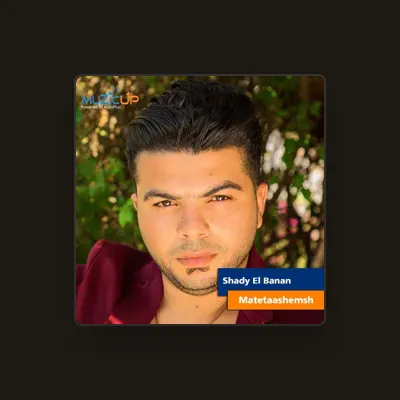 Listen to Shady El Banan, watch music videos, read bio, see tour dates & more!