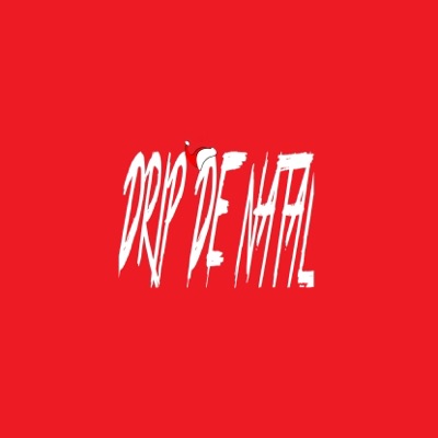 Drip de Natal - Single