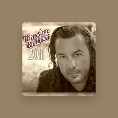 Listen to Massimo Budriesi, watch music videos, read bio, see tour dates & more!