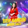 Titip Kangen Angin Dalu - Single