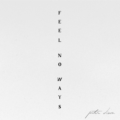 Feel No Ways (Piano Version) - Single