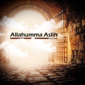 Allahumma Aslih Dua Faraj artwork